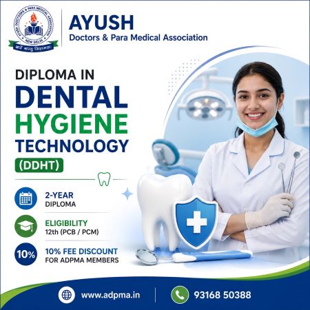 Best Dental Hygiene Course After 12th – Diploma in Dental Hygiene Technology (DDHT)